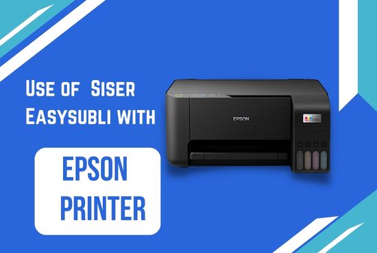 How to Use Siser EasySubli with an Epson EcoTank (Two Ways) – Just Might DIY